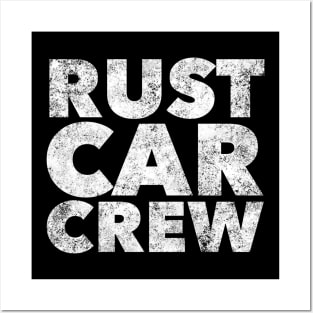 Rust Car Crew, Rust Car Restorer, Car Lover Gift, Vintage Car, Muscle Car Posters and Art